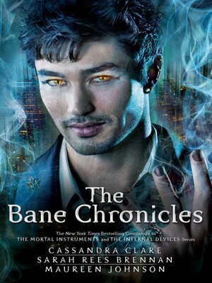 cover image of The Bane Chronicles